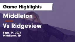 Middleton  vs Vs Ridgeview Game Highlights - Sept. 14, 2021