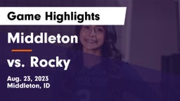 Middleton  vs vs. Rocky Game Highlights - Aug. 23, 2023