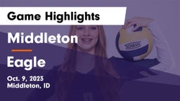 Middleton  vs Eagle  Game Highlights - Oct. 9, 2023