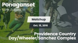 Matchup: Ponaganset High vs. Providence Country Day/Wheeler/Sanchez Complex 2016
