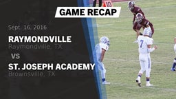 Recap: Raymondville  vs. St. Joseph Academy  2016