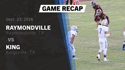 Recap: Raymondville  vs. King  2016