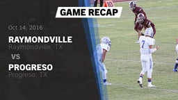 Recap: Raymondville  vs. Progreso  2016