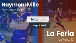 Matchup: Raymondville High vs. La Feria  2017
