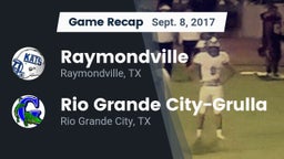 Recap: Raymondville  vs. Rio Grande City-Grulla  2017