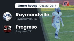 Recap: Raymondville  vs. Progreso  2017