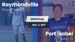 Matchup: Raymondville High vs. Port Isabel  2017