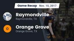 Recap: Raymondville  vs. Orange Grove  2017