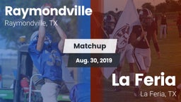 Matchup: Raymondville High vs. La Feria  2019