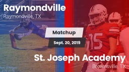 Matchup: Raymondville High vs. St. Joseph Academy  2019
