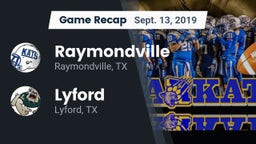 Recap: Raymondville  vs. Lyford  2019