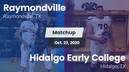 Matchup: Raymondville High vs. Hidalgo Early College  2020