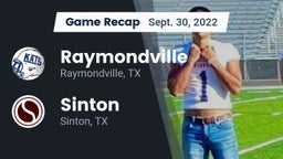 Recap: Raymondville  vs. Sinton  2022