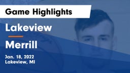 Lakeview  vs Merrill  Game Highlights - Jan. 18, 2022