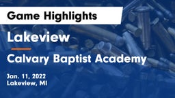 Lakeview  vs Calvary Baptist Academy  Game Highlights - Jan. 11, 2022
