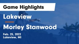Lakeview  vs Morley Stanwood  Game Highlights - Feb. 25, 2022