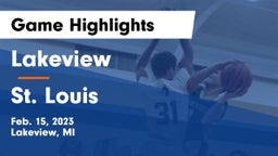 Lakeview  vs St. Louis  Game Highlights - Feb. 15, 2023