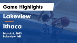 Lakeview  vs Ithaca  Game Highlights - March 6, 2023