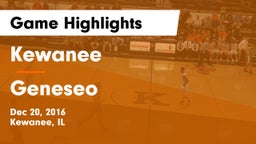 Kewanee  vs Geneseo Game Highlights - Dec 20, 2016