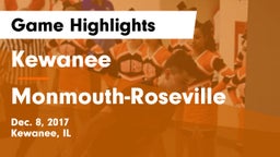 Kewanee  vs Monmouth-Roseville Game Highlights - Dec. 8, 2017