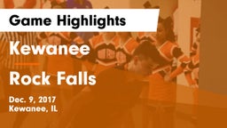 Kewanee  vs Rock Falls  Game Highlights - Dec. 9, 2017