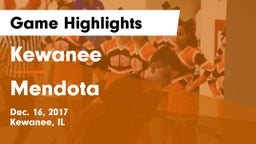 Kewanee  vs Mendota  Game Highlights - Dec. 16, 2017