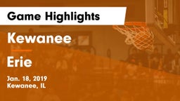 Kewanee  vs Erie  Game Highlights - Jan. 18, 2019
