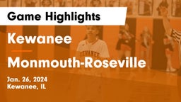 Kewanee  vs Monmouth-Roseville  Game Highlights - Jan. 26, 2024