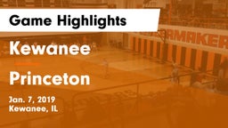 Kewanee  vs Princeton Game Highlights - Jan. 7, 2019