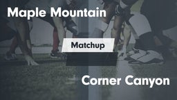 Matchup: Maple Mountain High vs. Corner Canyon High 2016
