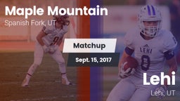 Matchup: Maple Mountain High vs. Lehi  2017