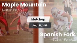 Matchup: Maple Mountain High vs. Spanish Fork  2018