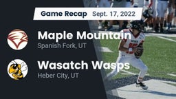 Recap: Maple Mountain  vs. Wasatch Wasps 2022
