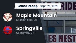 Recap: Maple Mountain  vs. Springville  2023