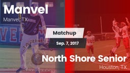 Matchup: Manvel  vs. North Shore Senior  2017