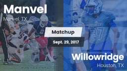 Matchup: Manvel  vs. Willowridge  2017