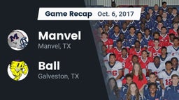 Recap: Manvel  vs. Ball  2017