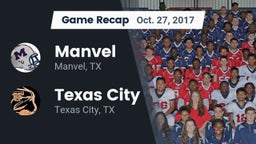 Recap: Manvel  vs. Texas City  2017