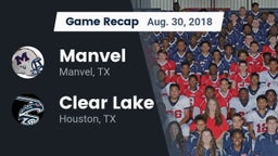 Recap: Manvel  vs. Clear Lake  2018