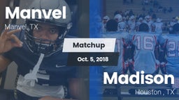 Matchup: Manvel  vs. Madison  2018