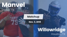 Matchup: Manvel  vs. Willowridge  2018