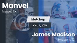 Matchup: Manvel  vs. James Madison  2019