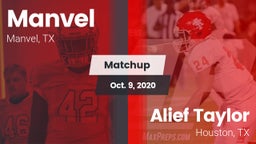 Matchup: Manvel  vs. Alief Taylor  2020