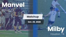 Matchup: Manvel  vs. Milby  2020