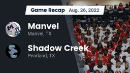 Recap: Manvel  vs. Shadow Creek  2022