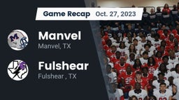 Recap: Manvel  vs. Fulshear  2023