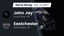 Recap: John Jay  vs. Eastchester  2017