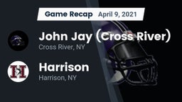 Recap: John Jay  (Cross River) vs. Harrison  2021