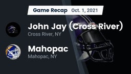 Recap: John Jay  (Cross River) vs. Mahopac  2021