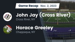 Recap: John Jay  (Cross River) vs. Horace Greeley  2023